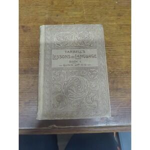 Vintage Educational book by Horace Tarbell